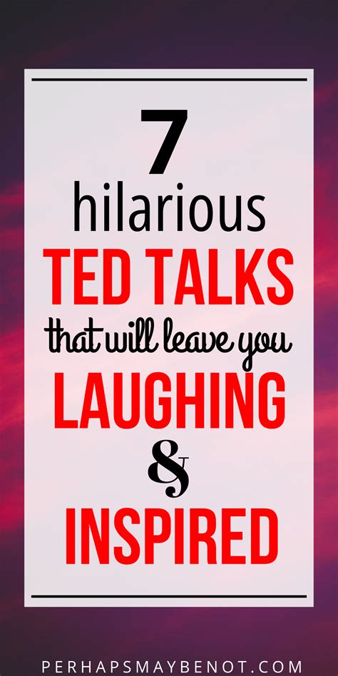 7 Funny TED Talks To Watch Now - Perhaps, Maybe Not | Ted talks, Ted, Funny speeches