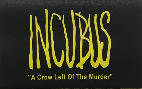 Incubus – A Crow Left Of The Murder (2004, Cassette) - Discogs