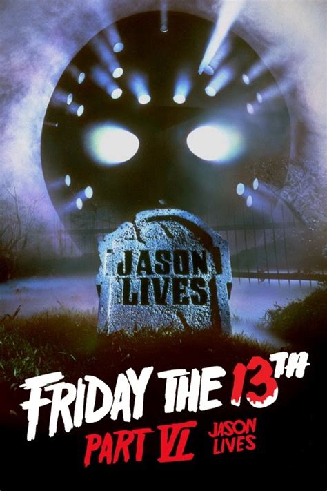 Friday the 13th Part VI: Jason Lives (1986) by Tom McLoughlin