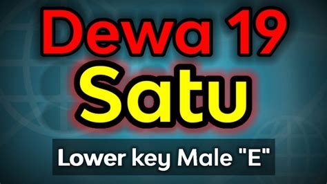 satu - dewa 19 (karaoke lower key) - YouTube