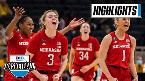 Nebraska Women’s Basketball: Highlights from the 2021-22 Season | Big ...