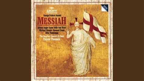 Handel: Messiah, HWV 56 / Pt. 2 - XXIV. "All We Like Sheep Have Gone ...