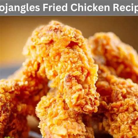 Bojangles Fried Chicken Recipe - Easy Kitchen Guide