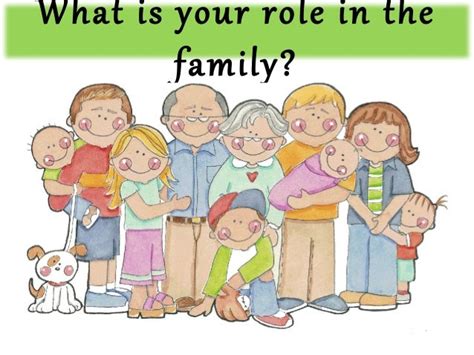 ROLES OF FAMILY - ANNE