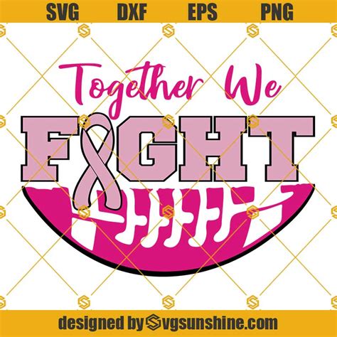 Football Breast Cancer Awareness SVG, Cancer Football SVG, Together We ...