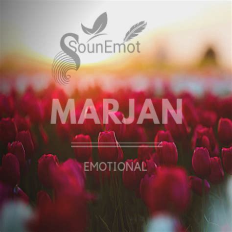 Marjan Part1 | SounEmot