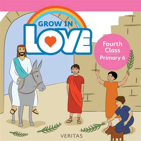 Grow in Love: Fourth Class / Primary 6 - Album by Veritas | Spotify