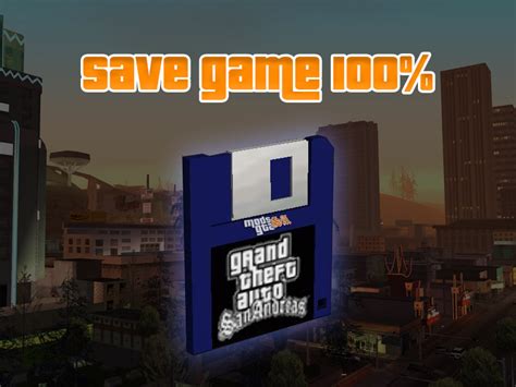 GTA San Andreas San Andreas Save Game File 100% Mod - GTAinside.com