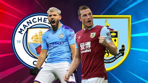 PREMIER LEAGUE - MANCHESTER CITY Vs BURNLEY F.C. | LIVE WATCH ALONG - YouTube