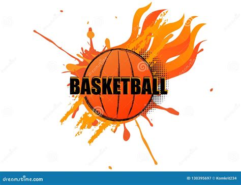 Basketball Logo with Grunge Splatter and Fire on White Background Stock Vector - Illustration of ...