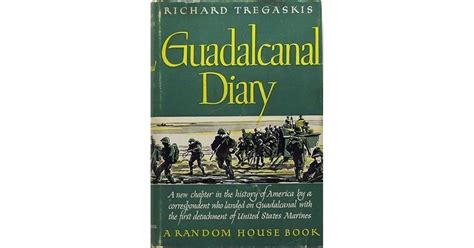 Guadalcanal Diary by Richard Tregaskis — Reviews, Discussion, Bookclubs ...