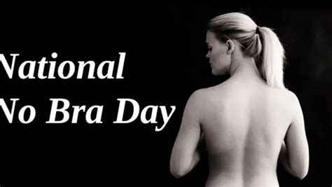 National No BRA Day 2022 - Wishes, Greetings, Quotes, Posters