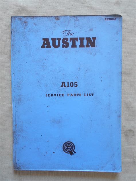 Service Parts List - Austin A105 - British Classic Spare Parts