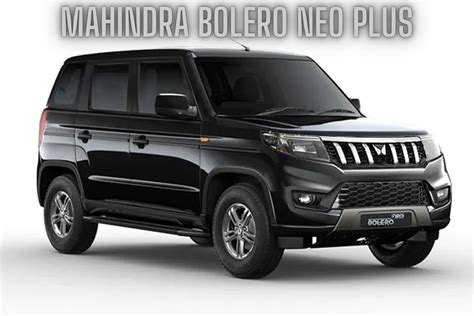 2023 Mahindra Bolero Neo Plus Price in India, Colors, Mileage, Features, Specs and Competitors ...