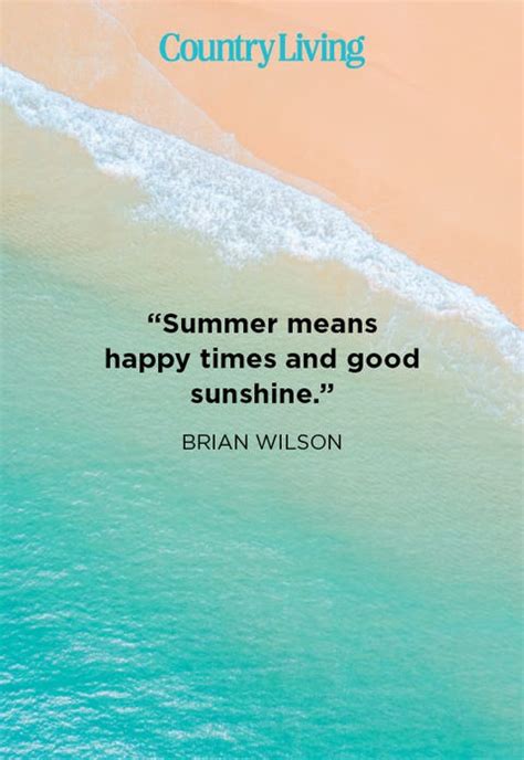 47 Best Summer Quotes 2023 - Inspirational Warm-Weather Sayings