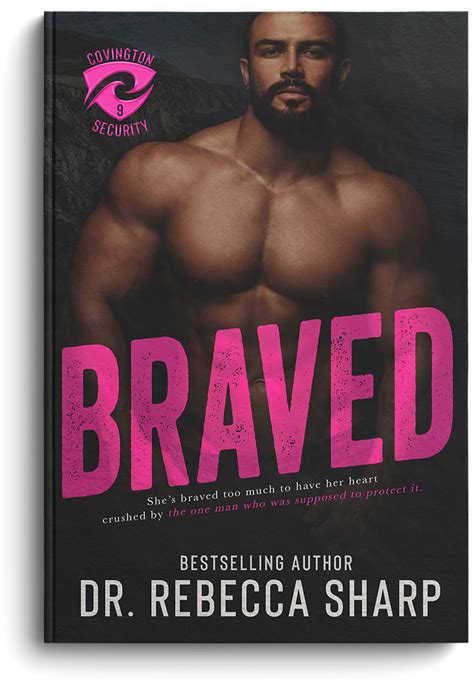 Braved - Covington Security, Book 9