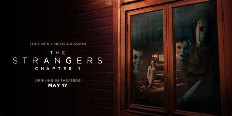 The Strangers Chapter 1 Trailer and Poster Revealed, Releases May 17