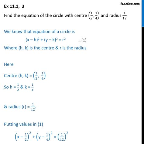 Ex 11.1, 3 - Equation of circle center (1/2, 1/4) radius 1/12