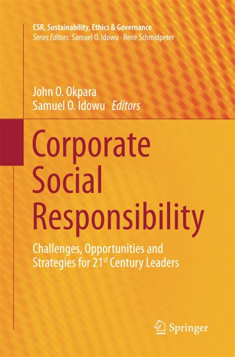 Buy Corporate Social Responsibility: Challenges, Opportunities and Strategies for 21st Century ...