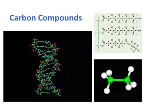 PPT - Carbon Compounds PowerPoint Presentation, free download - ID:2643444