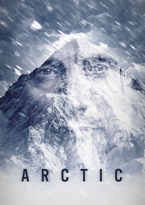 Arctic (2018) - Posters — The Movie Database (TMDB)