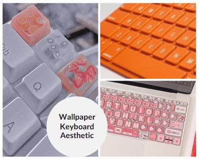 Wallpaper Keyboard Aesthetic Fungsi, Kegunaan dan Jenis