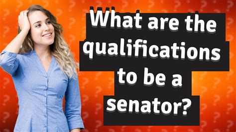 What are the qualifications to be a senator? - YouTube