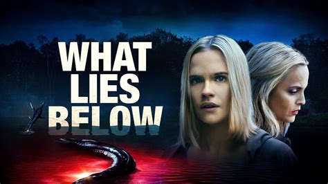 What Lies Below (2020) - AZ Movies