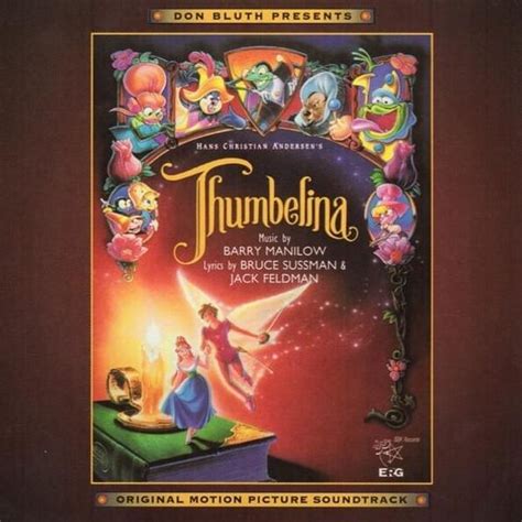 Barry Manilow - Thumbelina (Original Motion Picture Soundtrack) Lyrics and Tracklist | Genius