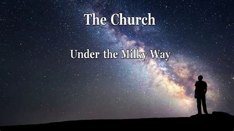 The Church - Under the Milky Way (Karaoke) Chords - Chordify