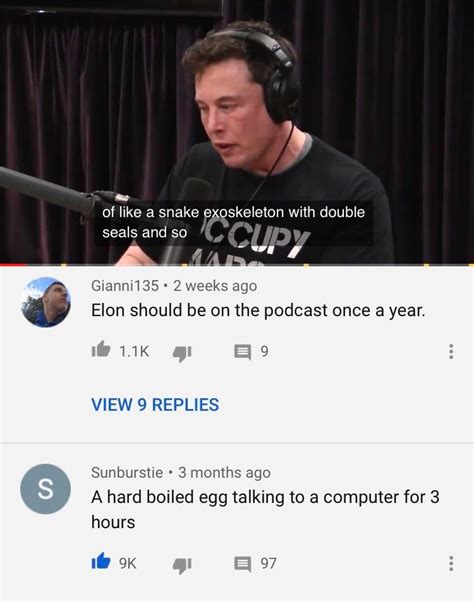 On the Joe Rogan podcast with Elon Musk.... Joe's more of a thumb. : r/rareinsults