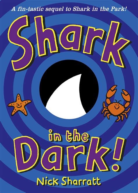 Shark in the Dark by Nick Sharratt - Penguin Books Australia