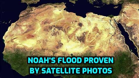 Noah's Flood Proven by Satellite Photos