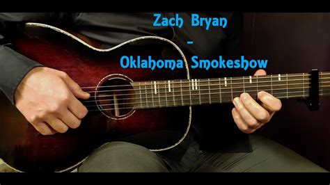 How to play ZACH BRYAN - OKLAHOMA SMOKESHOW Acoustic Guitar Lesson - Tutorial Chords - Chordify