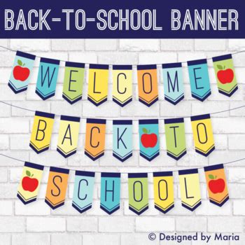 Welcome Back to School Banner Printable by Designed By Maria | TPT