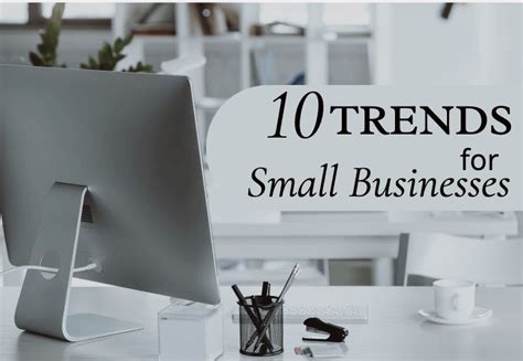 10 Trends for Small Business in 2022