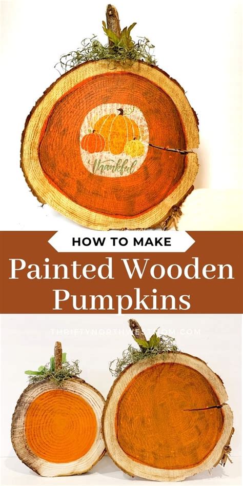 Painted Wooden Pumpkins - Easy Fall Decor To Make! - Thrifty NW Mom