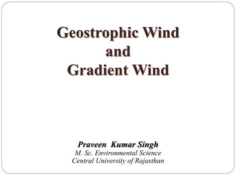 Geostrophic Wind and Gradient Wind | PPT