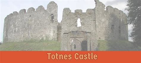 Totnes Castle | Devon, England | Ultimate guide of Castles, Kings, Knights & more | Castrum to ...