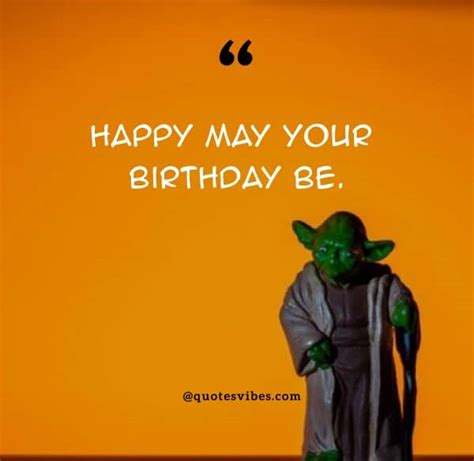 45 Star Wars Birthday Quotes, Wishes, Messages & Memes