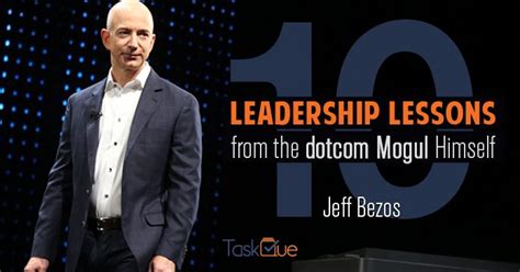 10 leadership lessons from the dotcom Mogul Himself: Jeff Bezos TaskQue