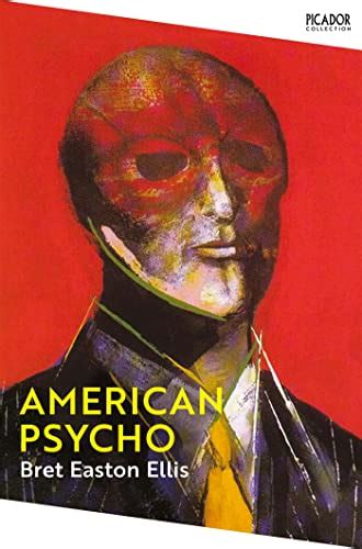 American Psycho (Picador 10th Anniversary Editn) eBook : Ellis, Bret ...