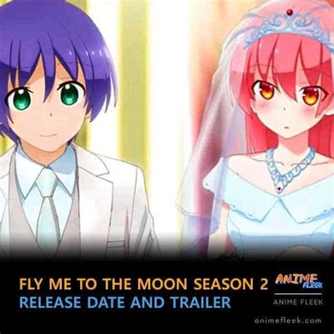 Fly Me to the Moon Season 2 Release Date and Trailer