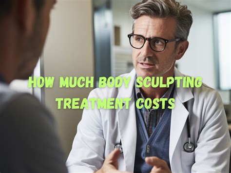 How Much Body Sculpting Treatment Costs? A Comprehensive Guide