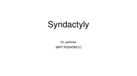 Syndactyly