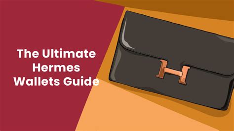 The Ultimate Hermes Wallets Guide: Everything You Need to Know