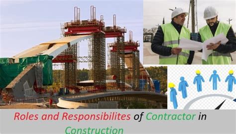 Contractor Roles and Responsibilities in Construction - The Constructor