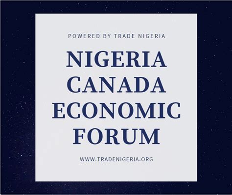 Nigeria Canada Economic Forum - Business - Nigeria