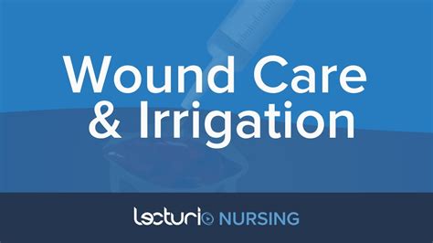 How To Perform Wound Care & Irrigation | Nursing School Clinical Skills - YouTube