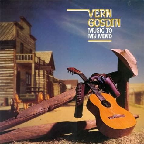 Vern Gosdin - Music To My Mind Lyrics and Tracklist | Genius